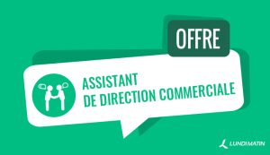 Offre d'assistant de direction commerciale